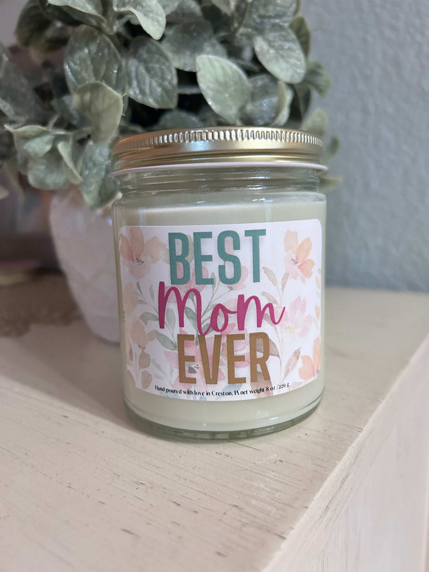Best Mom Ever