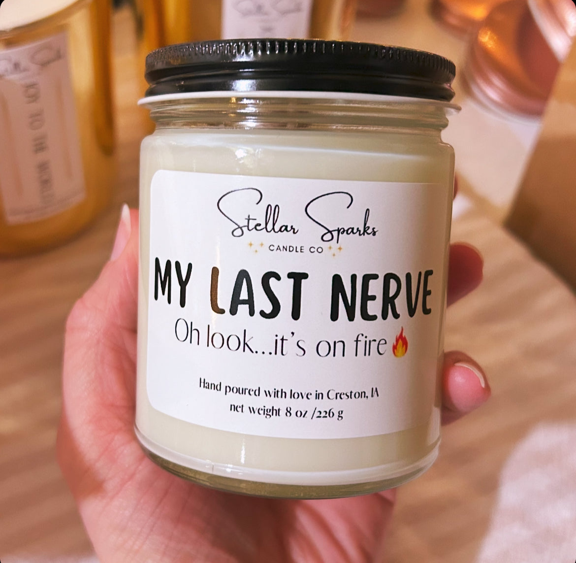 My Last Nerve