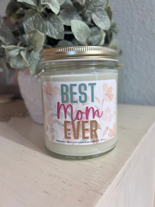 Best Mom Ever